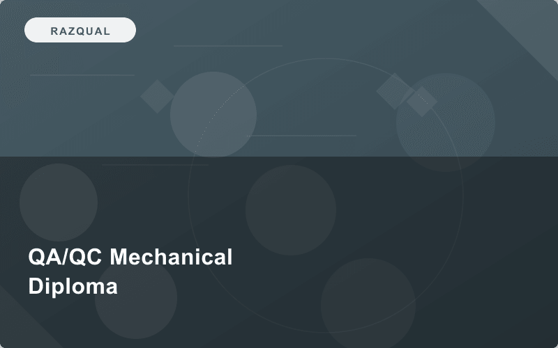 Level 3 Diploma in QA/QC Mechanical